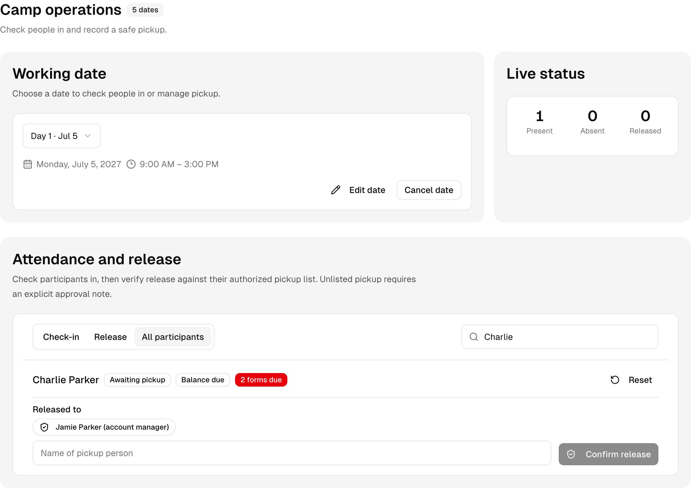 The real daily Operations panel, shown with one practice check-in in the sports demo. Pickup rules depend on the camp and the participant.